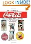 Petretti's Coca-Cola Collectibles Price Guide: The Encyclopedia of Coca-Cola Collectibles