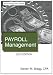 Payroll Management: 2012 Edition
