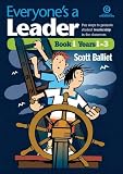 Everyone's a Leader: Fun Ways to Promote Student Leadership in the Classroom Book 1 (Years 1-3)