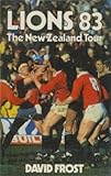 Lions 83 : the New Zealand tour