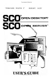 SCO Open Desktop/SCO Open Server User s Guide