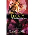 Legacy (Anna Strong Vampire Chronicles, Book 4) by Jeanne C. Stein