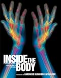 Inside the Body: Fantastic Images from Beneath the Skin