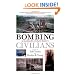 Bombing Civilians: A Twentieth-Century History