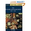 The Tudor Monarchies, 1485-1603 (Cambridge Perspectives in History)