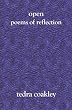 Open: Poems of Reflection