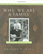 Why We Are a Family: 100 Reasons