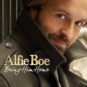 Alfie Boe - Bring Him Home (2010) 