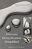 Mercury Detoxification Simplified