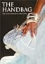 The Handbag: An Illustrated History