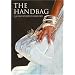 The Handbag: An Illustrated History