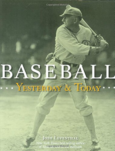 Baseball Yesterday & Today