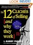 12 Clich�s of Selling and Why They Work
