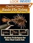 Charlie Craven's Basic Fly Tying: Modern Techniques for Flies That Catch Fish