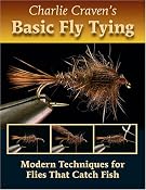 Amazon.com: Charlie Craven's Basic Fly Tying: Modern Techniques for Flies That Catch Fish (9780979346026): Charlie Craven: Books