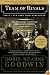 Team of Rivals: The Political Genius of Abraham Lincoln