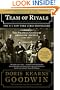 Team of Rivals: The Political Genius of Abraham Lincoln