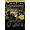 Team of Rivals: The Political Genius of Abraham Lincoln