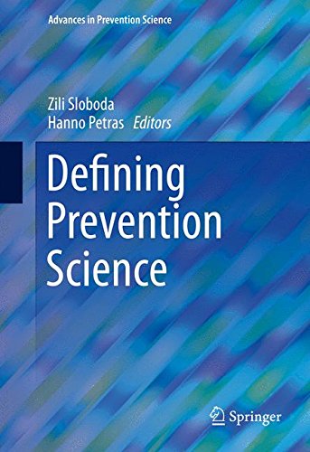 Defining Prevention Science (Advances in Prevention Science)