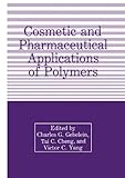 Cosmetic and Pharmaceutical Applications of Polymers