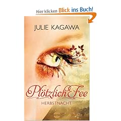 Pl�tzlich Fee - Herbstnacht: Roman