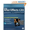 Adobe After Effects CS5 Digital Classroom