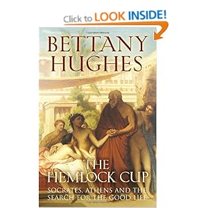 The Hemlock Cup - Bettany Hughes