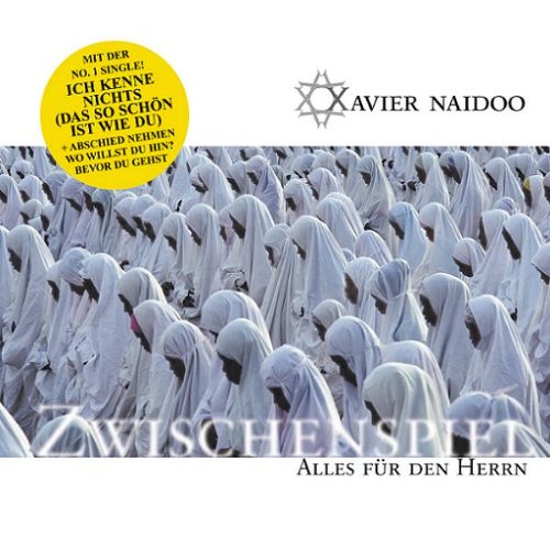 Xavier Naidoo - Zwischenspiel-alles Fur - Zortam Music
