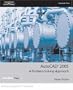 AutoCAD  2005: A Problem-Solving Approach