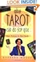 What Tarot Can Do For You: Your Future in the Cards