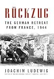ISBN 9780813140797 product image for Rückzug: The German Retreat from France, 1944 (Foreign Military Studies) | upcitemdb.com