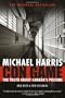 Con Game: The Truth About Canada's Prisons