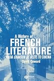 A History of French Literature: From Chanson de geste to Cinema