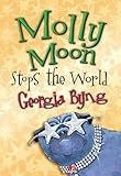 Molly Moon stops the world