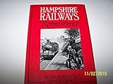 Hampshire railways remembered