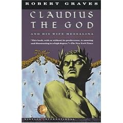 Claudius the God: And His Wife Messalina (Vintage International)