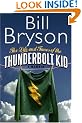 The Life And Times Of The Thunderbolt Kid