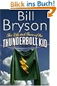 The Life And Times of the Thunderbolt Kid (Doubleday)
