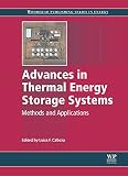 Advances in thermal energy storage systems : methods and applications