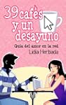 39 caf�s y un desayuno