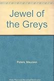 Jewel of the Greys