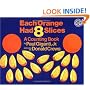 Each Orange Had 8 Slices (Counting Books (Greenwillow Books))