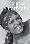 Douglas Fairbanks