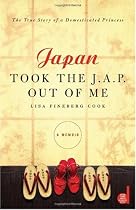 Japan Took the J.A.P. Out of Me