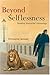 Beyond Selflessness: Reading Nietzsche's Genealogy