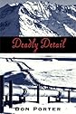  Deadly Detail