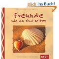 Freunde wie du sind selten