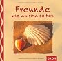 Freunde wie du sind selten