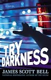 Try Darkness