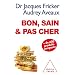 Bon, sain et pas cher